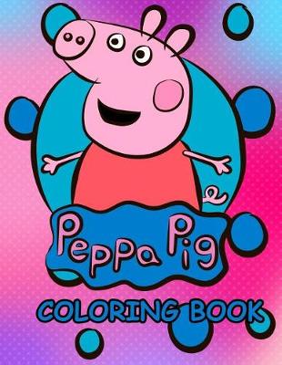 Book cover for Peppa Pig Coloring Book