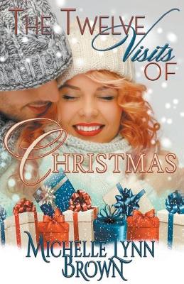 Book cover for The Twelve Visits of Christmas