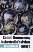 Book cover for Social Democracy in Australia's Asian Future