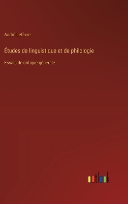 Book cover for �tudes de linguistique et de philologie