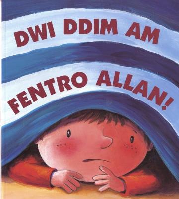 Book cover for Dwi Ddim am Fentro Allan!