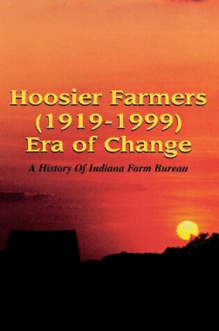 Cover of Hoosier Farmers - Indiana Farm Bureau