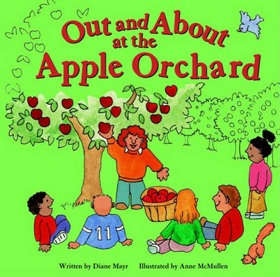 Book cover for Out and about at the Apple Orchard