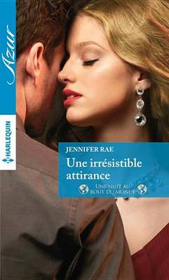 Book cover for Une Irresistible Attirance