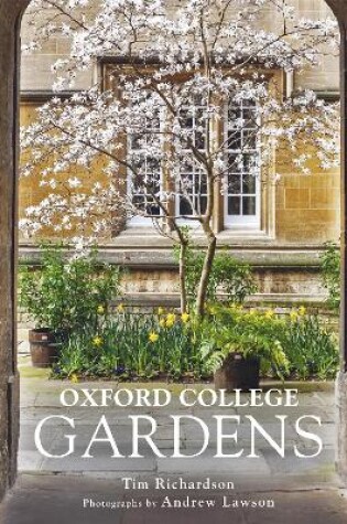 Cover of Oxford College Gardens