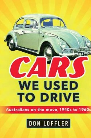 Cover of Cars We Used To Drive