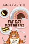 Book cover for Fat Cat Takes the Cake
