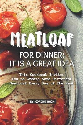 Book cover for Meatloaf for Dinner