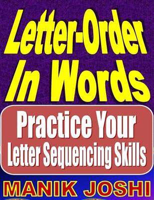 Book cover for Letter-order In Words: Practice Your Letter Sequencing Skills