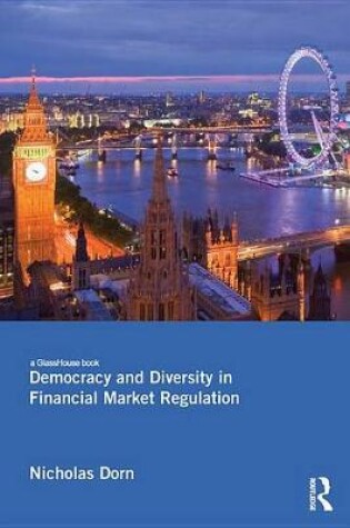 Cover of Democracy and Diversity in Financial Market Regulation