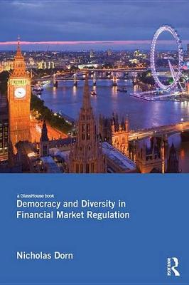 Book cover for Democracy and Diversity in Financial Market Regulation