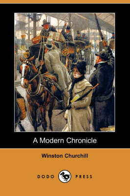 Book cover for A Modern Chronicle (Dodo Press)