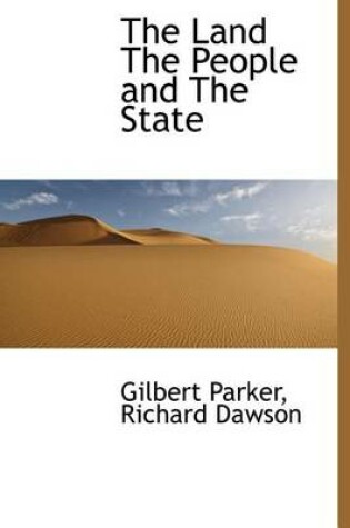 Cover of The Land the People and the State