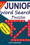 Book cover for Large Print JUNIOR Word Search Puzzles