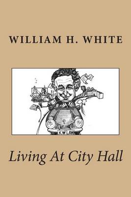 Book cover for Living At City Hall