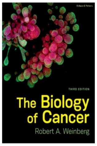 Cover of The Biology of Cancer