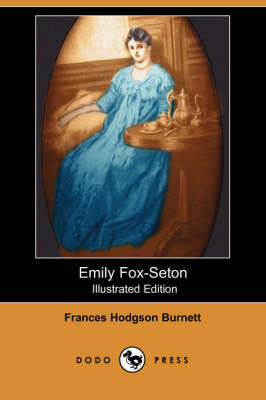 Book cover for Emily Fox-Seton(Dodo Press)