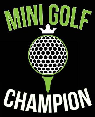 Book cover for Mini Golf Champion