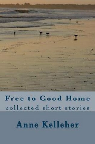 Cover of Free to Good Home
