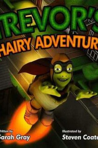 Cover of Trevor's Hairy Adventure
