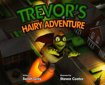 Book cover for Trevor's Hairy Adventure