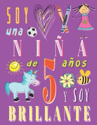 Book cover for Soy una niña de 5 años y soy brillante