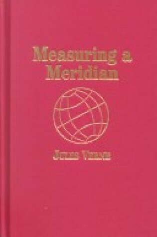 Cover of Measuring a Meridian