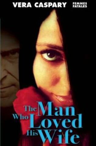 Cover of The Man Who Loved His Wife