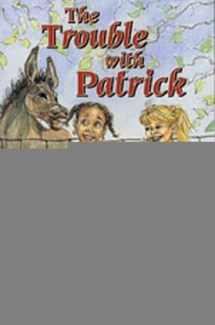 Cover of The Trouble with Patrick