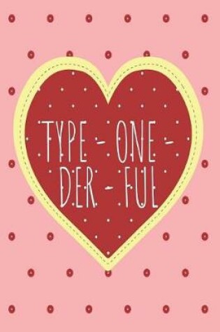 Cover of Type One Der Ful