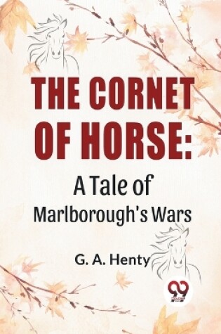 Cover of The Cornet of Horse