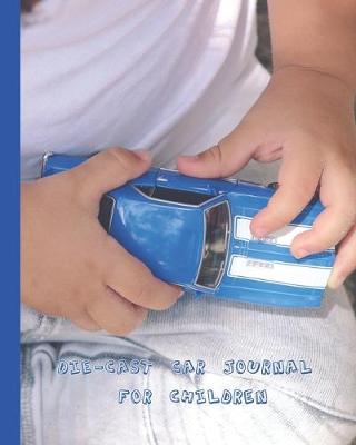 Book cover for Die-cast car journal for children