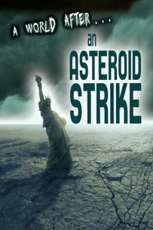 Cover of An Asteroid Strike