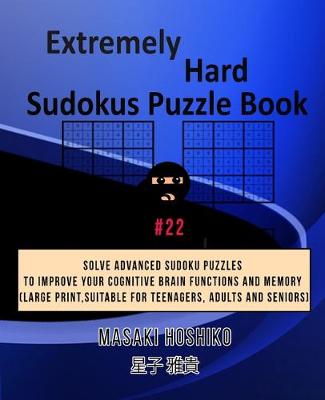 Book cover for Extremely Hard Sudokus Puzzle Book #22