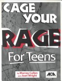 Book cover for Cage Your Rage for Teens