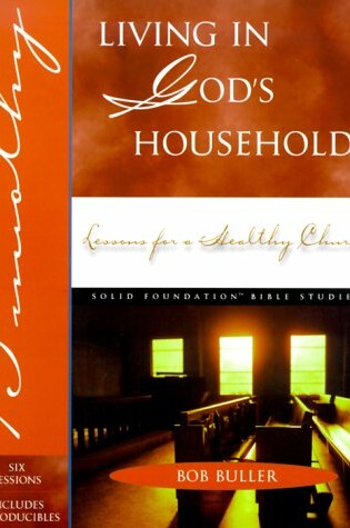 Cover of Living in God's Household