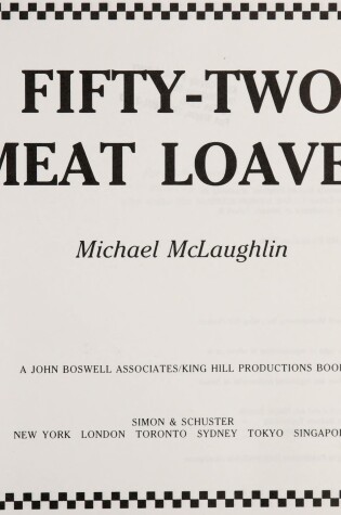 Cover of Fifty Two Meat Loaves