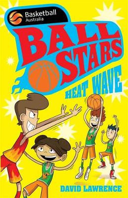Book cover for Ball Stars 2: Heat Wave