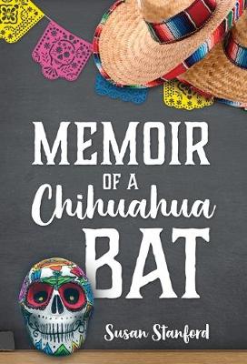 Book cover for Memoir of a Chihuahua Bat