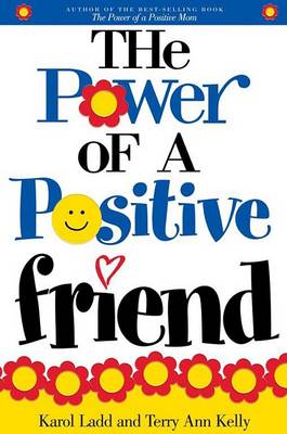 Book cover for The Power of a Positive Friend