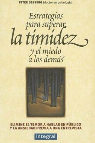 Cover of Estrategias Para Superar la Timidez y el Miedo A los Demas