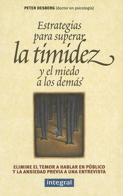 Cover of Estrategias Para Superar la Timidez y el Miedo A los Demas