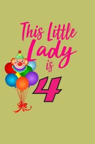 Cover of This Little Lady Is 4