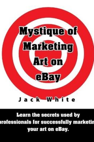 Cover of Mystique of Marketing Art on EBay