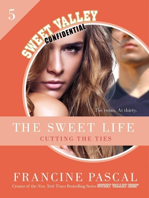 Book cover for The Sweet Life #5