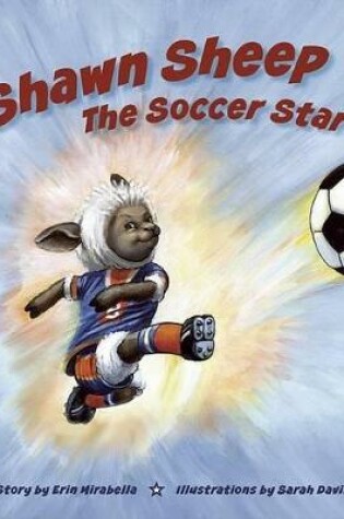 Cover of Shawn Sheep the Soccer Star