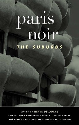 Book cover for Paris Noir: The Suburbs