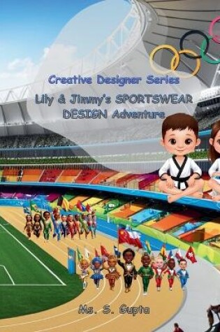 Cover of Lily & Jimmy's SPORTSWEAR DESIGN Adventure