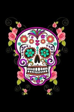 Cover of Sugar Skull Roses