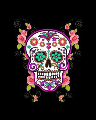 Book cover for Sugar Skull Roses